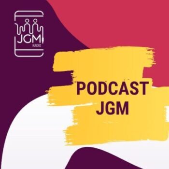 podcast jgm