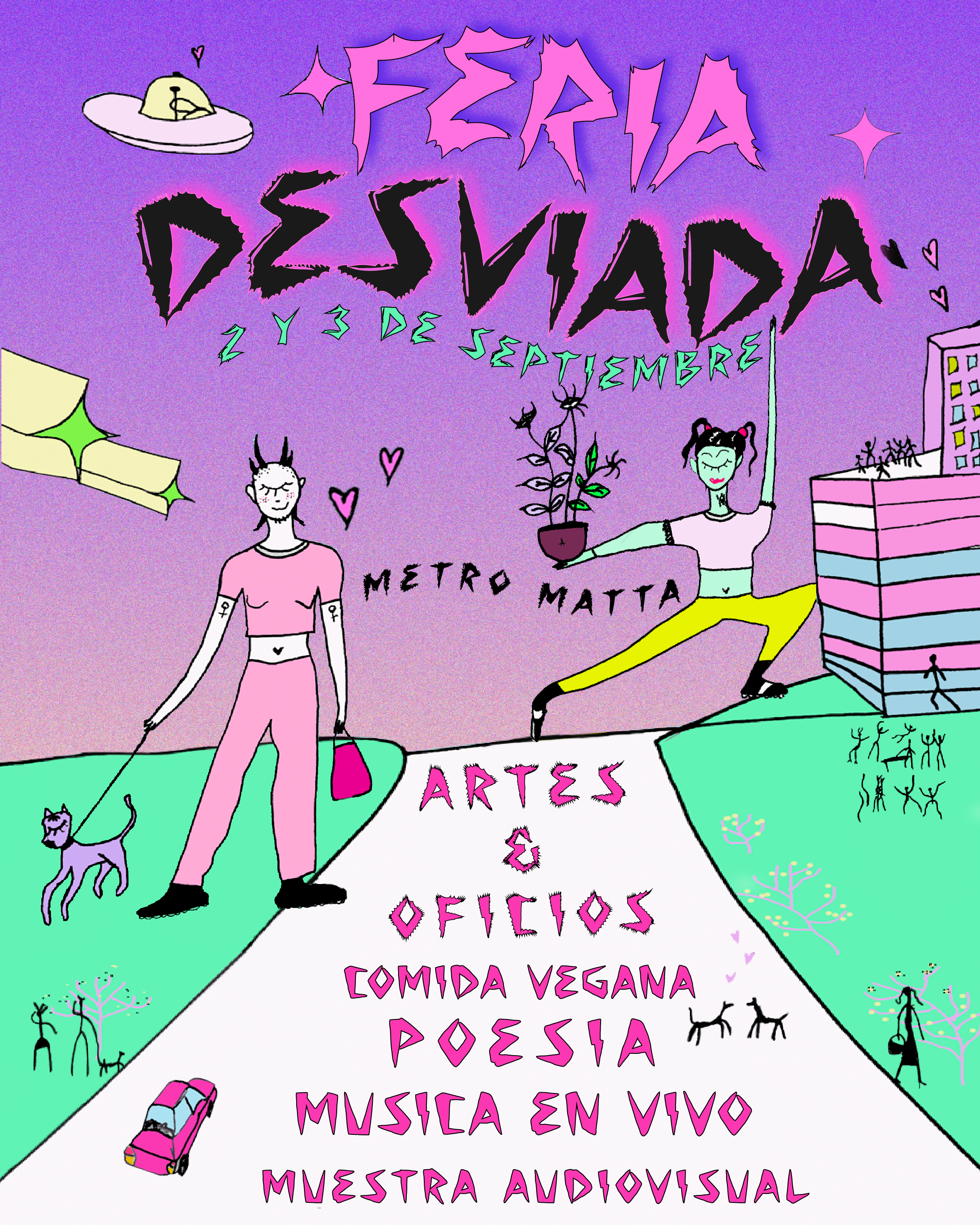 Afiche feria desviada. 2 y 3 de septiembre. Metro Matta, Artes y oficios, comida vegana, poesía música en vivo, muestra audiovisual.